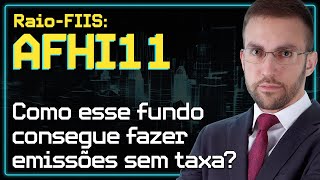 AFHI11 FII de CRI que vem crescendo com custos pagos pela gestora  RaioFIIs fundosimobiliarios [upl. by Airegin543]