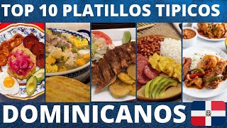 TOP 10 PLATILLOS TIPICOS DOMINICANOS  COMIDA TRADICIONAL DE REPUBLICA DOMINICANA [upl. by Notgnihsaw678]