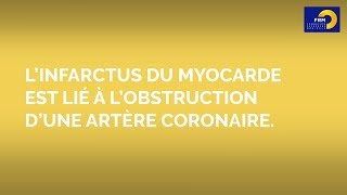 LeSaviezVous  linfarctus du myocarde 3 [upl. by Niemad]