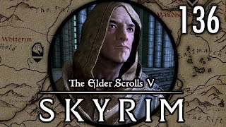 Septimus Calls for Some Wetwork  Lets Play Skyrim Survival Legendary Difficulty 136 [upl. by Agnew493]