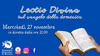 Lectio Divina  27 novembre 2024 I AVVENTOC [upl. by Aerdnahs]