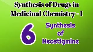 Neostigmine synthesis  Medicinal Chemistry I  B Pharm IV Semester [upl. by Ariajaj]