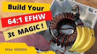 HAM RADIO The 641 EFHW Transformer build 491 and 641 UnUn builds [upl. by Mathi775]