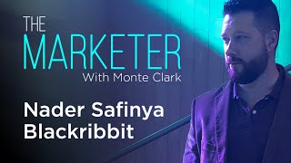 The MARKETER – Nader Safinya Founder amp Principal  Blackribbit [upl. by Laroy]