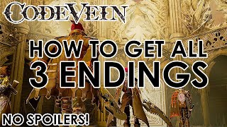 Code Vein  How to get all 3 Endings Heirs To Eternity and Dweller in the Dark NO SPOILERS [upl. by Sandor]