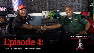 Protect Your Peace with Trent Shelton [upl. by Etnahc]