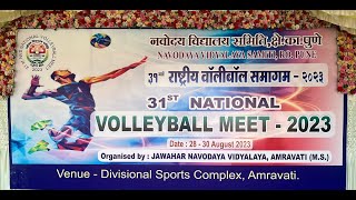 31st NVS National Volley Ball Meet 2023 organised by JNV Amravati amp NVS RO Pune [upl. by Okier]