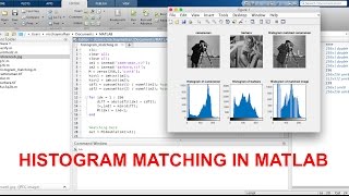 Histogram Matching  Matlab Code [upl. by Sirdi]