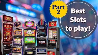 Best Slot Machines to Play 🎰 PART 2 From a slot tech 🤠 [upl. by Vergne]