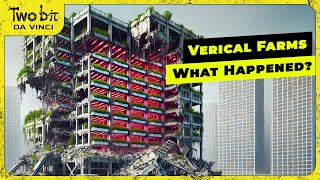 The EPIC Failure of Vertical Farms  What Happened [upl. by Naneek]