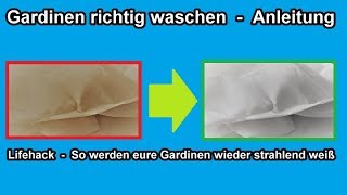 So werden Gardinen wieder strahlend weiß  Vorhänge richtig waschen – Anleitung  Lifehack [upl. by Norris327]