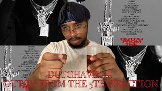 DUTCHAVELLI  DUTCH FROM THE 5TH ALBUM REACTION amp REVIEW [upl. by Paapanen541]