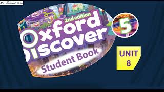 Oxford Discover Student Book 5 2nd Edition Unit 8  Listening and Model Answers [upl. by Darya286]