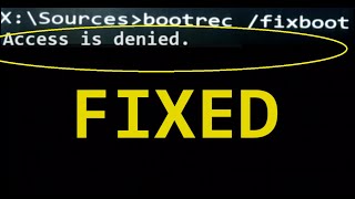 how to fix bootrec fixboot Access is Denied error on windows 11 10 [upl. by Sibley]