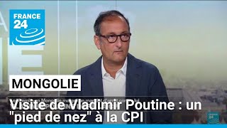 Vladimir Poutine en Mongolie  un quotpied de nezquot à la CPI • FRANCE 24 [upl. by Davena]