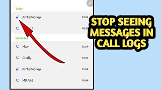 Stop Showing Text messages in call logs Samsung [upl. by Tocci]