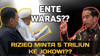 SID4NG DITUNDA RIZIEQ MINTA DUIT 5 TRILIUN KE JOKOWI⁉️🤣🤣🤣 K4cau SODAREEEE‼️‼️‼️ [upl. by Nytnerb]