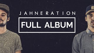 Jahneration  Jahneration Full Album [upl. by Brynn]