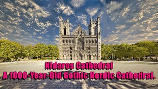 Exploring Nidaros Cathedral a 1000YearOld Gothic Nordic Cathedral [upl. by Eisteb]