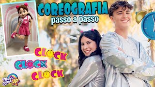 Coreografia Passo a Passo  Clock Clock de Maria Clara e JP  No Passinho do Relógio [upl. by Doble]