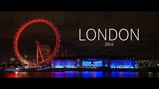 London 2016  4K TimeLapse [upl. by Ball782]