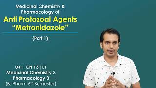 Antiprotozoal or Antiiamoebic Drugs Part 1 Metronidazole Medicinal chemistry and Pharmacology [upl. by Olracnaig]