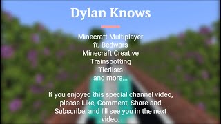 Dylan Knows Channel Trailer [upl. by Xela]