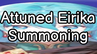 Summoning for Hei…ATTUNED EIRIKA  Fire Emblem Heroes [upl. by Jelle]