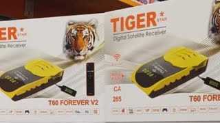 TIGER T60 Forever V2 NEW MODEL 2024 [upl. by Belding]