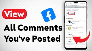 How To View All Comments Youve Posted In Facebook  Full Guide [upl. by Kiryt]