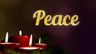 Advent 2024 Week 2 Peace [upl. by Ilehs]