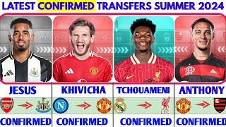 🚨THE LATEST CONFIRMED TRANSFER NEWS AND RUMOURS TRANSFERS 2024 KHVICHA TCHOUAMENI [upl. by Dalia]