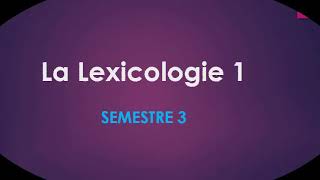 La lexicologie 1 [upl. by Luigino]