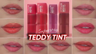 ALL SHADES SWATCHES  Maybelline Superstay Teddy Tint [upl. by Banquer]