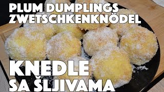 Recept KNEDLE GOMBOCE sa šljivama Kako se spremaju [upl. by Niwroc839]