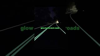 Roads that glow at night 🌙 🤯 engineeringRoadsshort [upl. by Tully]