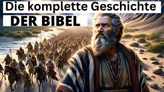 Die komplette Geschichte der Bibel wie Sie sie noch nie zuvor gesehen haben in 40 Minuten [upl. by Ossy315]