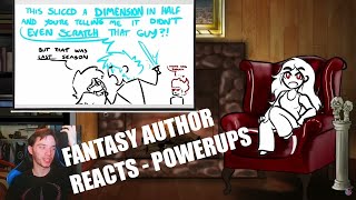 Fantasy Author Reacts  Trope Talk Powerups by Overly Sarcastic Productions [upl. by Aissila]