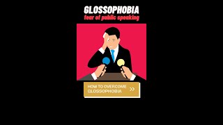 How to Overcome Glossophobia  Fear of Public Speaking  Stage Fright [upl. by Cleon]