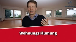 Wohnungsräumung  Welche Möglichkeiten gibt es  Rechtsanwalt Dr Achim Zimmermann [upl. by Huskamp]