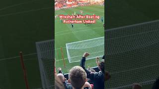 WREXHAM AFC AFTER BEATING ROTHERHAM 😮‍💨 [upl. by Emmett311]