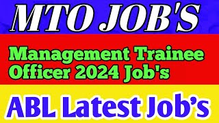 ABL MTO Program ✅  Management Trainee Officer Jobs 2024  MTO Test Sallybus [upl. by Kevyn]