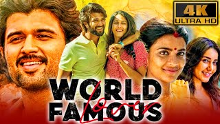 World Famous Lover 4K  South Superhit Romantic Movie Vijay Deverakonda Raashi Khanna Catherine [upl. by Nipha]