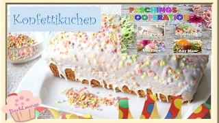 DIY  Konfettikuchen Kindergeburtstag  Karneval  schnell amp einfach  BackLounge Rezept [upl. by Yerroc]