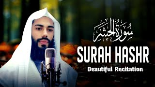 Surah Al Hashr Beautiful Quran Recitation سورةالحشر Qari Idrees AlAfghani [upl. by Any]