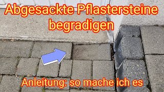 Abgesackte Pflastersteine begradigen  so einfach mache ich es ohne Beton Anleitung  Tutorial [upl. by Huber]