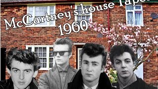 The Beatles  McCartneys house Tapes 1960 [upl. by Aleakam]