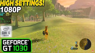 The Legend of Zelda Breath of the Wild GT 1030  1080p High [upl. by Aynatahs]