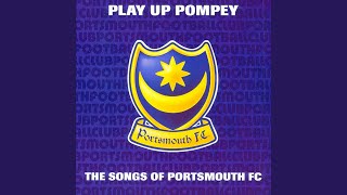 Play Up Pompey [upl. by Ikcaj]