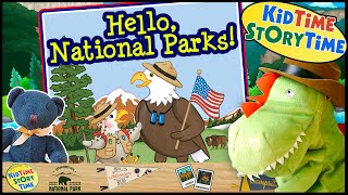 Hello National Parks 🏔Travel for Kids 🏞Books Read Aloud [upl. by Analart]